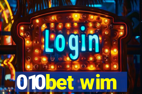 010bet wim